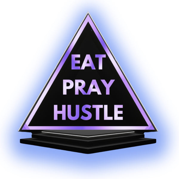 Eat Pray Hustle Academy