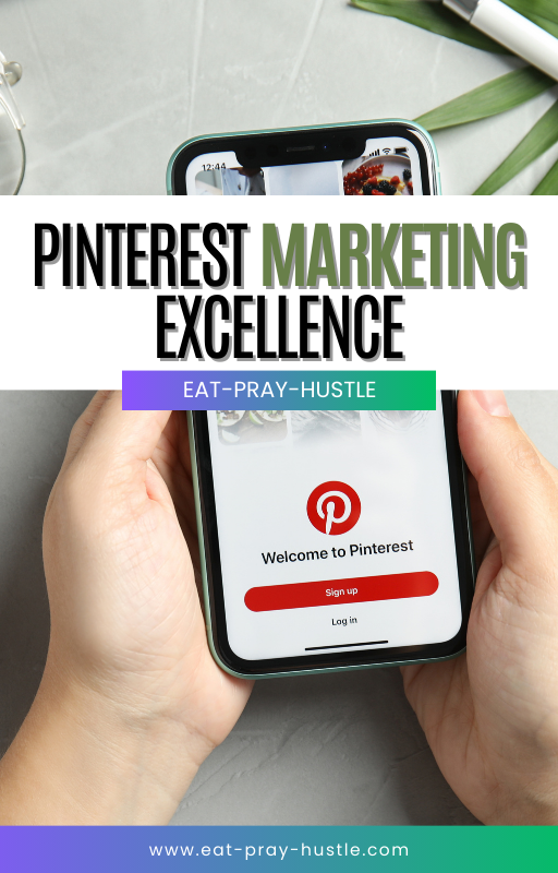 Pinterest Marketing Excellence