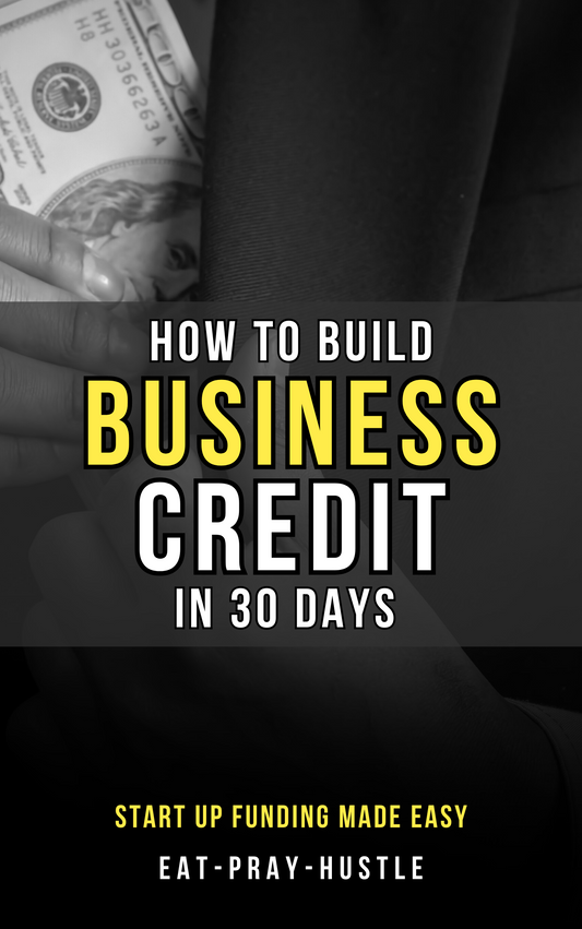 How To Build Business Credit in 30 Days (Guide)