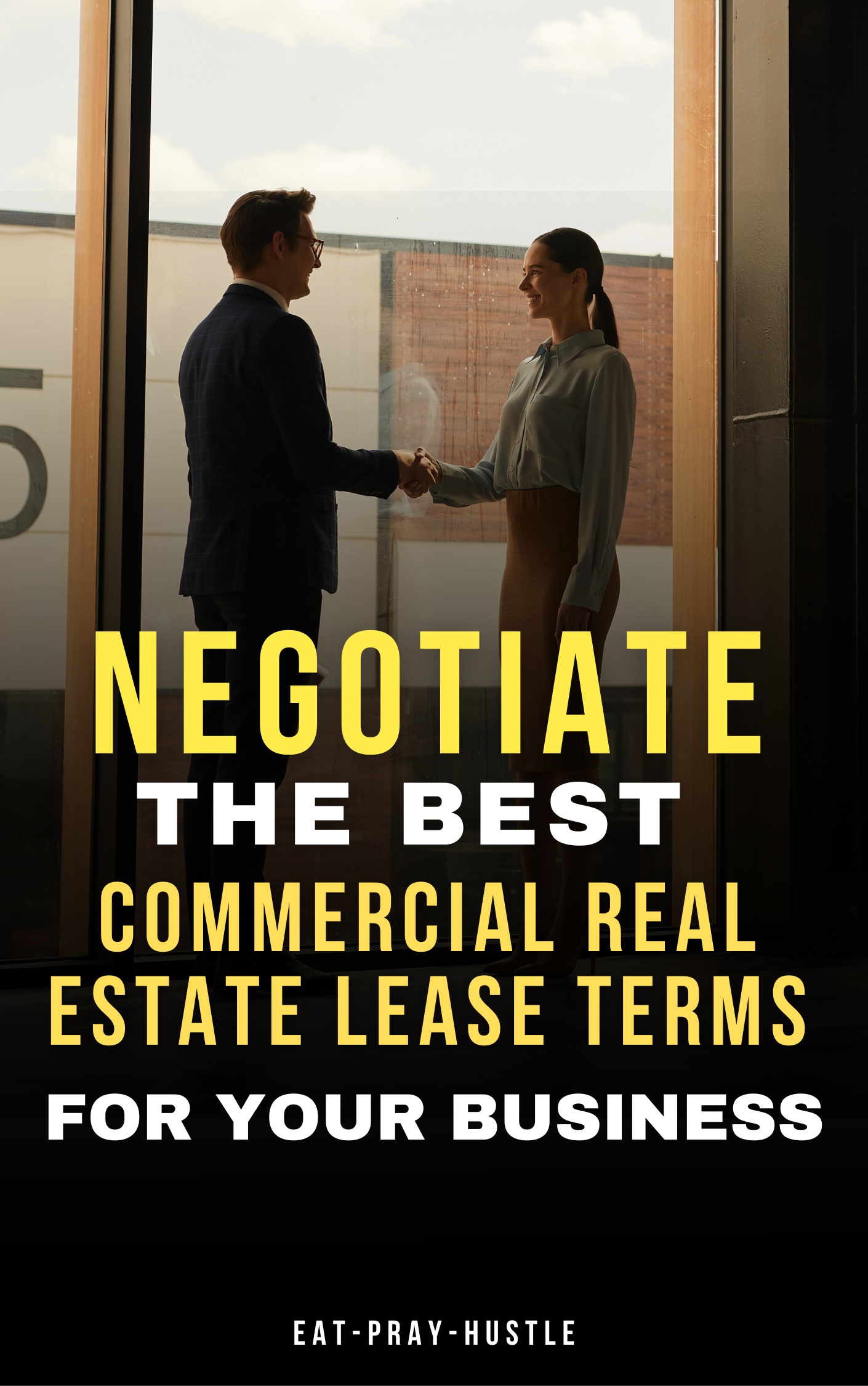 Negotiate The Best Commercial Real Estate Lease Terms For Your Business